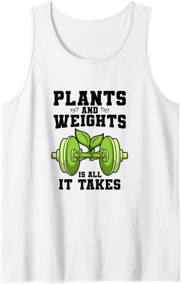 Plants And Weights That's All It Takes Funny Vegan Fitness T... - Image 2